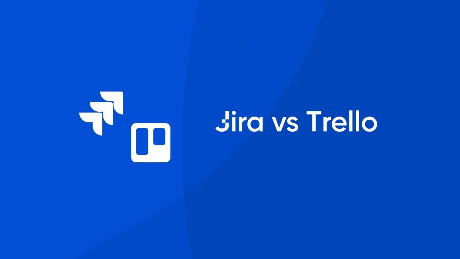 Trello vs Jira: Какой инструмент выбрать для управления проектами?